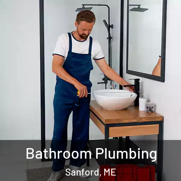  Bathroom Plumbing Sanford, ME
