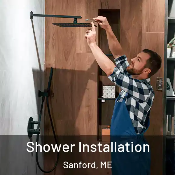  Shower Installation Sanford, ME
