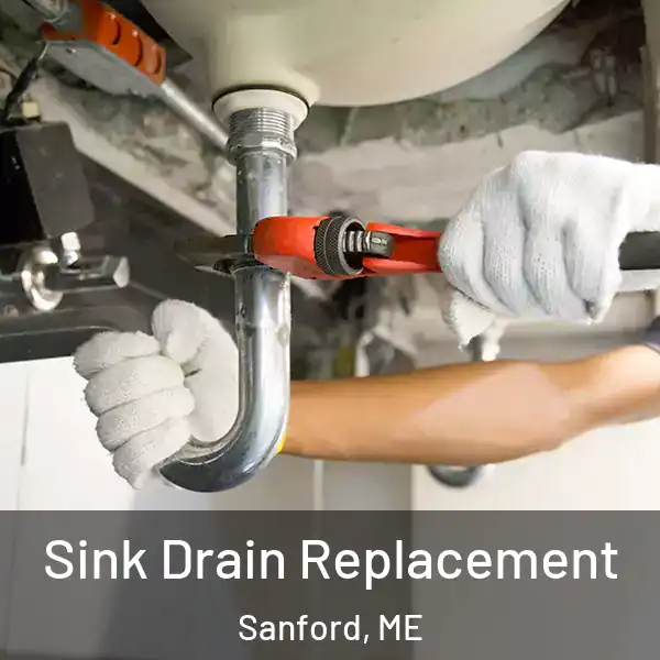  Sink Drain Replacement Sanford, ME